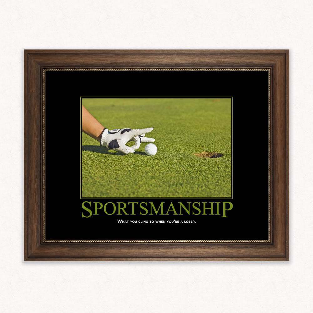 Sportsmanship Demotivational Poster