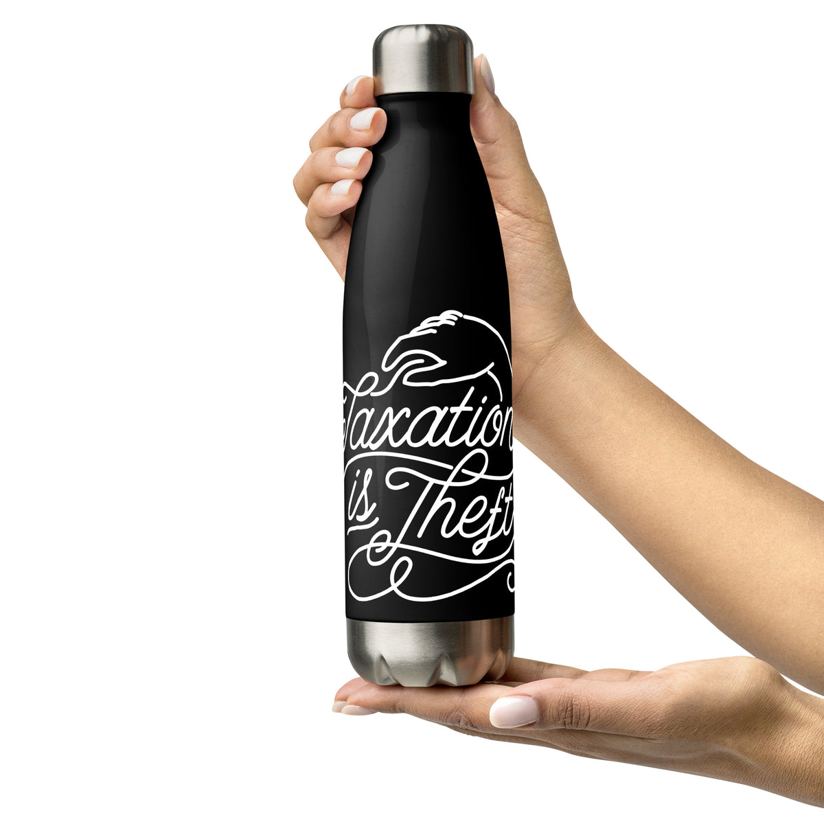 Taxation is Theft Stainless Steel Water Bottle