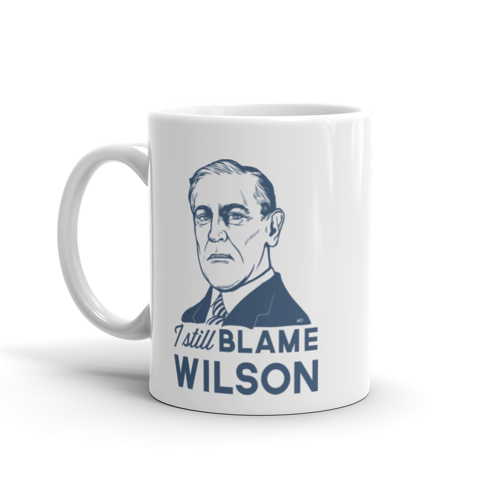 I Still Blame Wilson Coffee Mug