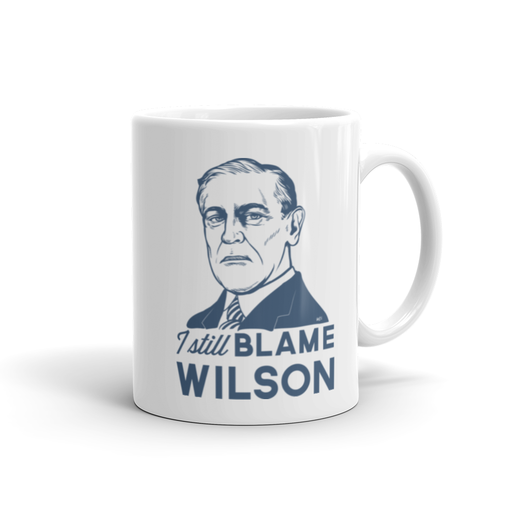I Still Blame Wilson Coffee Mug