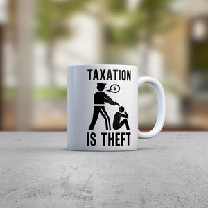Taxation Is Theft Mug