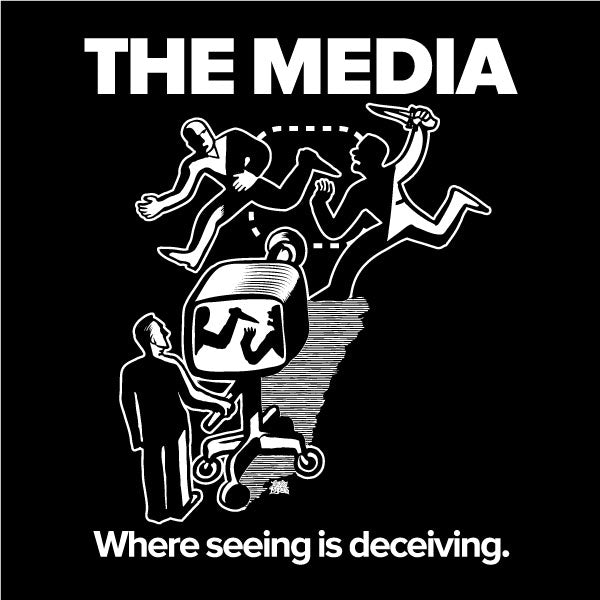 The Media Where Seeing Is Deceiving Unisex T-Shirt