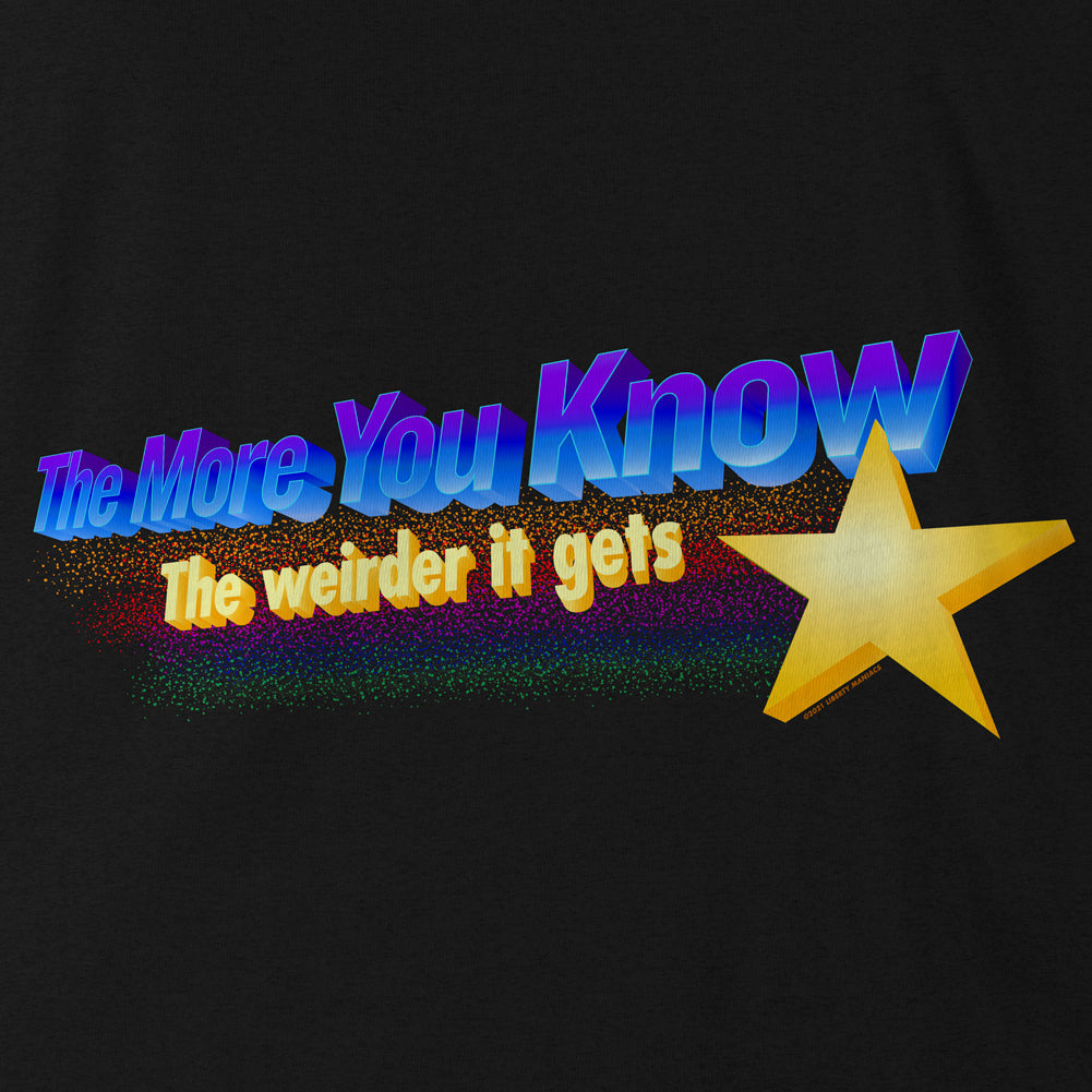 The More You Know The Weirder It Gets Women&#39;s Relaxed T-Shirt