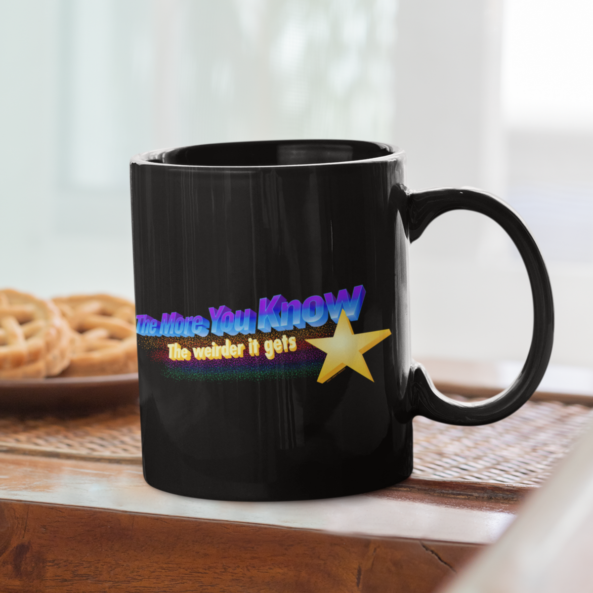 Then More You Know The Weirder It Gets  Mug