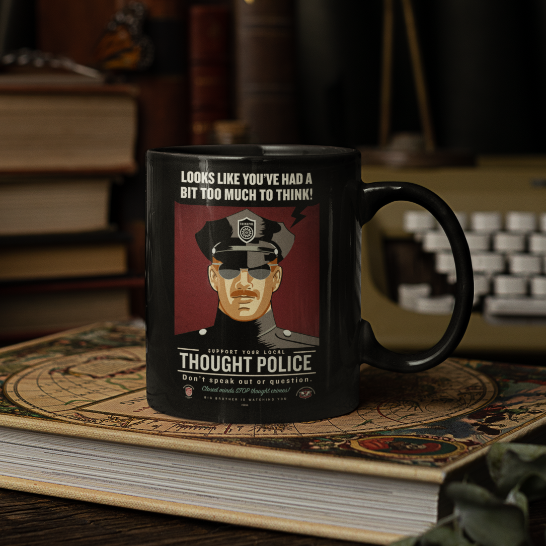 Looks Like You&#39;ve Had A Bit Too Much To Think Thought Police Black Glossy Mug