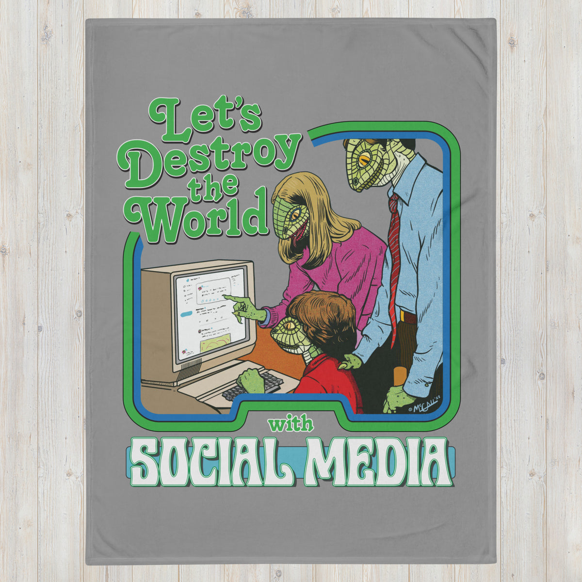 Let&#39;s Destroy the World with Social Media Throw Blanket