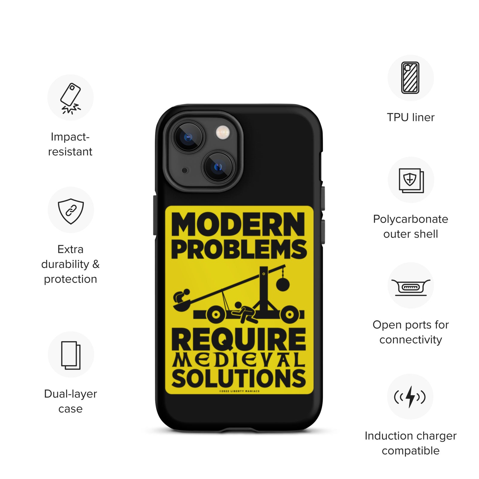 Modern Problems Require Medieval Solutions Tough iPhone case