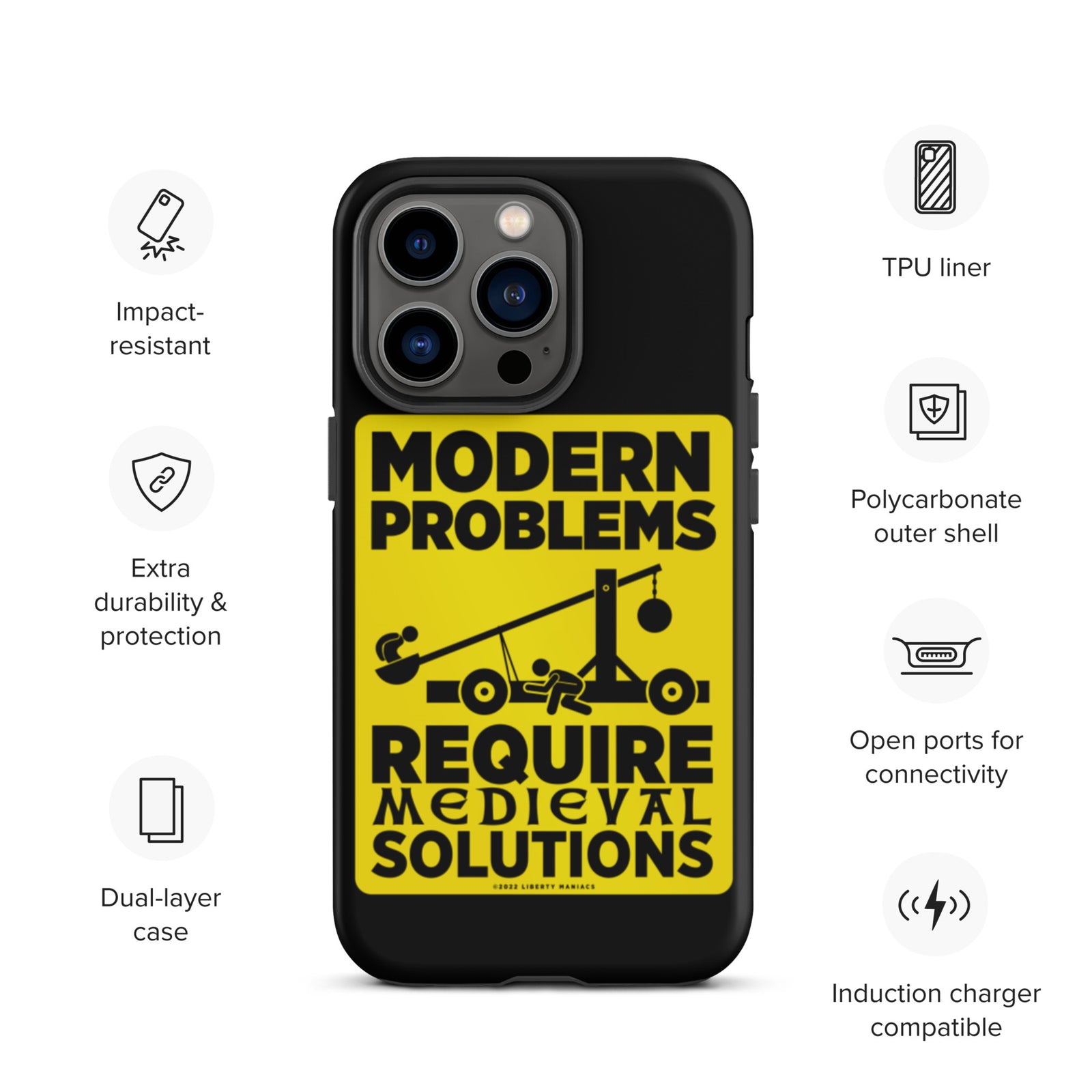 Modern Problems Require Medieval Solutions Tough iPhone case