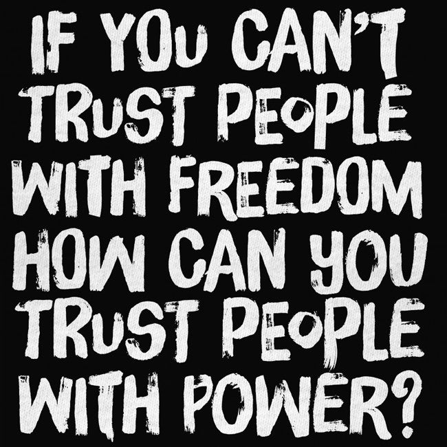 If You Can&#39;t Trust People Shirt