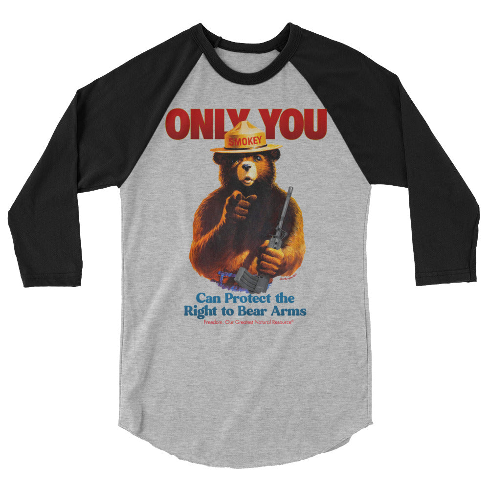 Only You Can Protect the Right to Bear Arms Smokie 3/4 sleeve raglan shirt