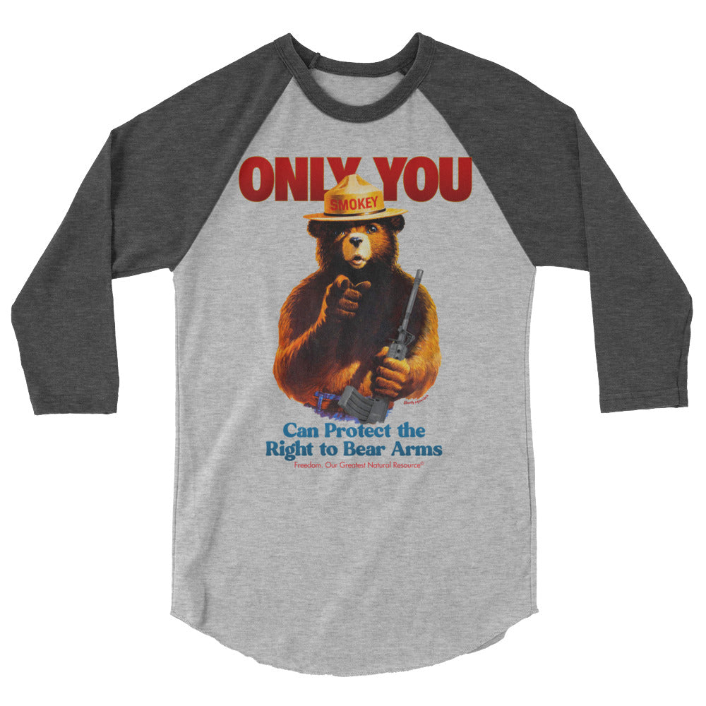 Only You Can Protect the Right to Bear Arms Smokie 3/4 sleeve raglan shirt