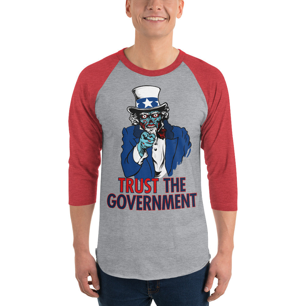 They Live Alien Trust the Government 3/4 sleeve raglan shirt