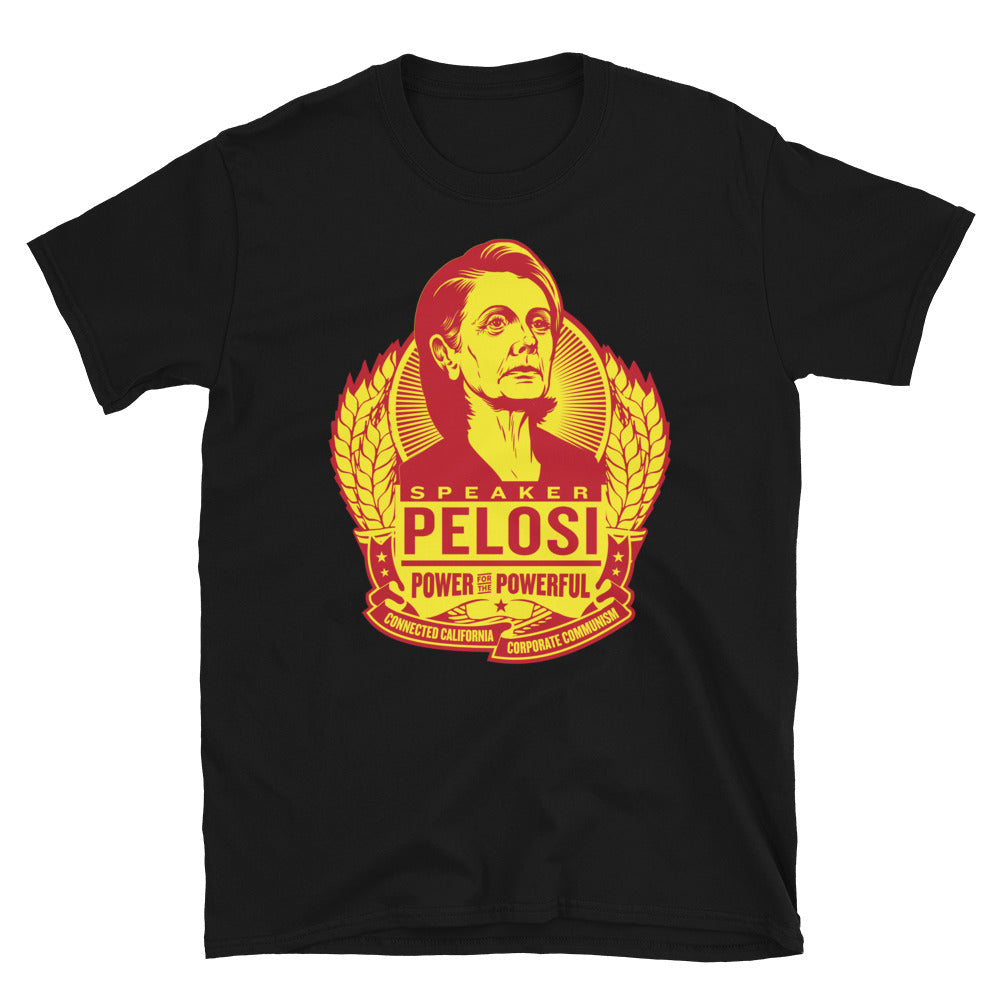 Pelosi Power for the Powerful Short-Sleeve Unisex T-Shirt