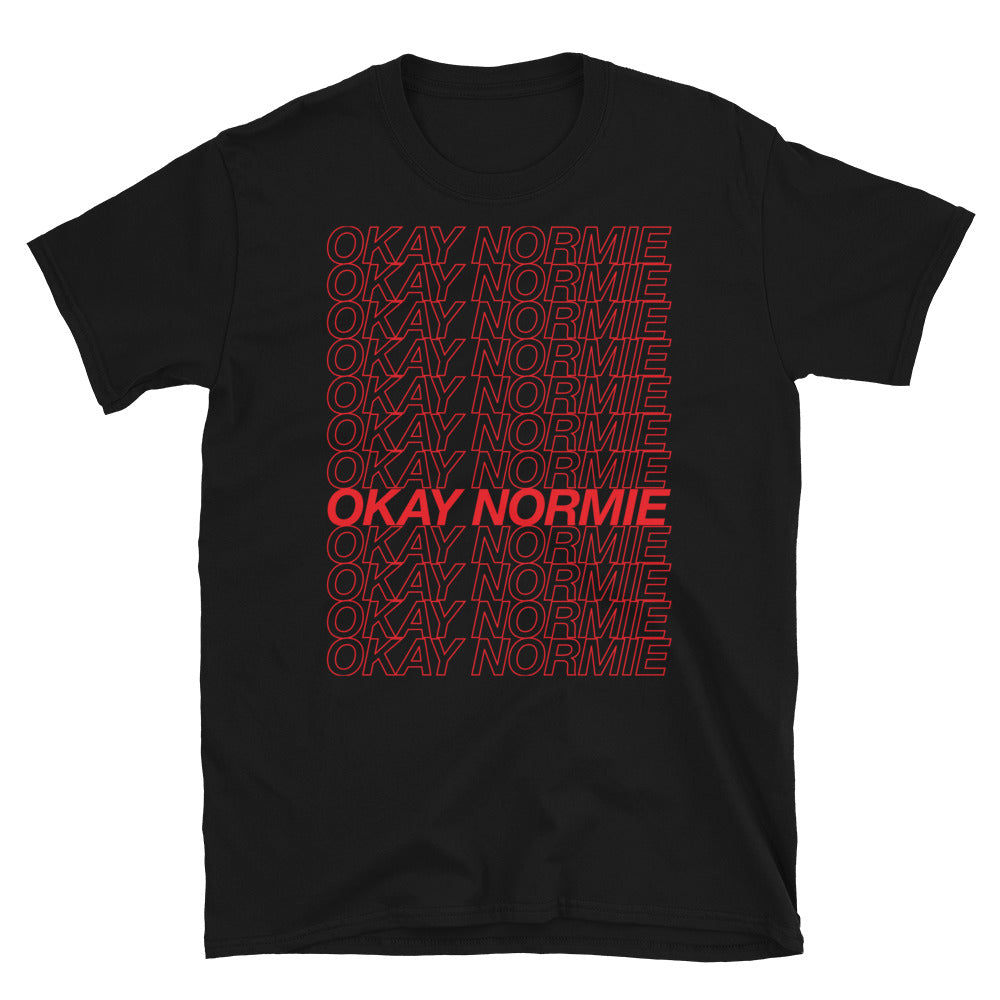 Okay Normie Short-Sleeve Unisex T-Shirt