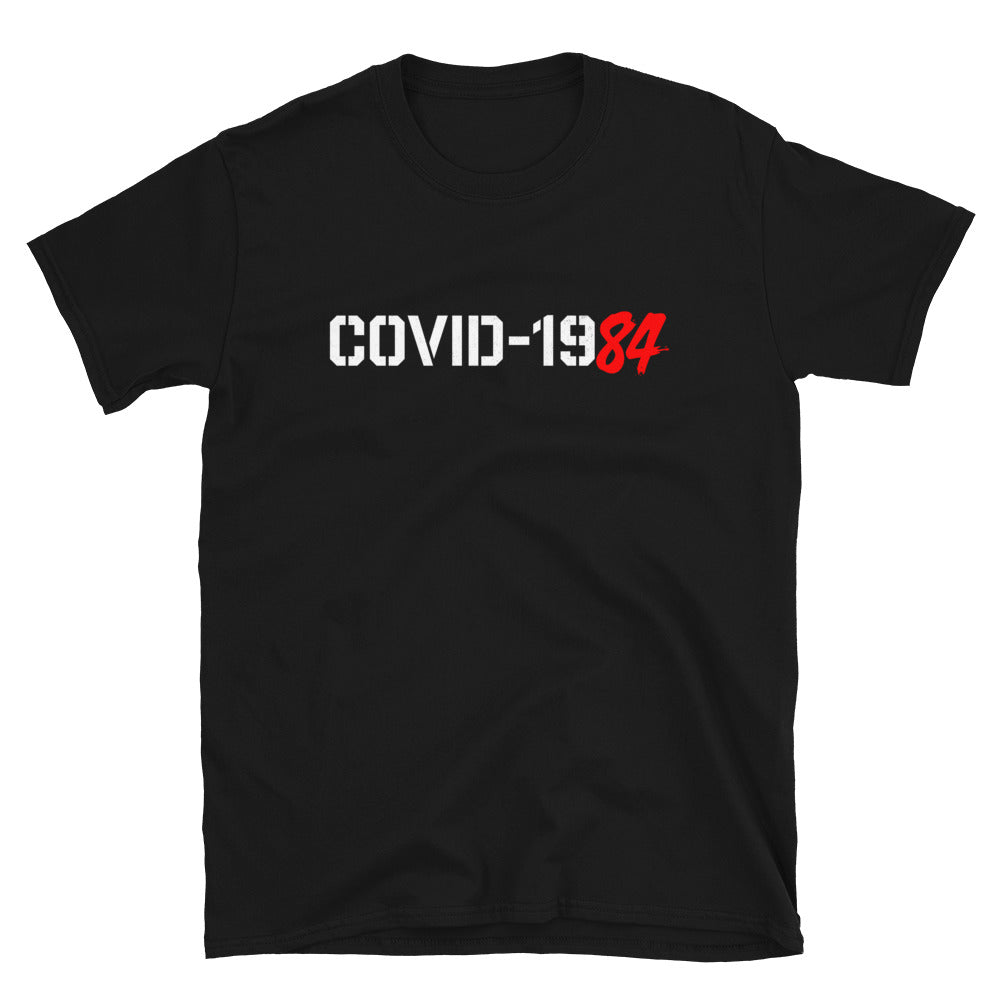 COVID-1984 Short-Sleeve Unisex T-Shirt