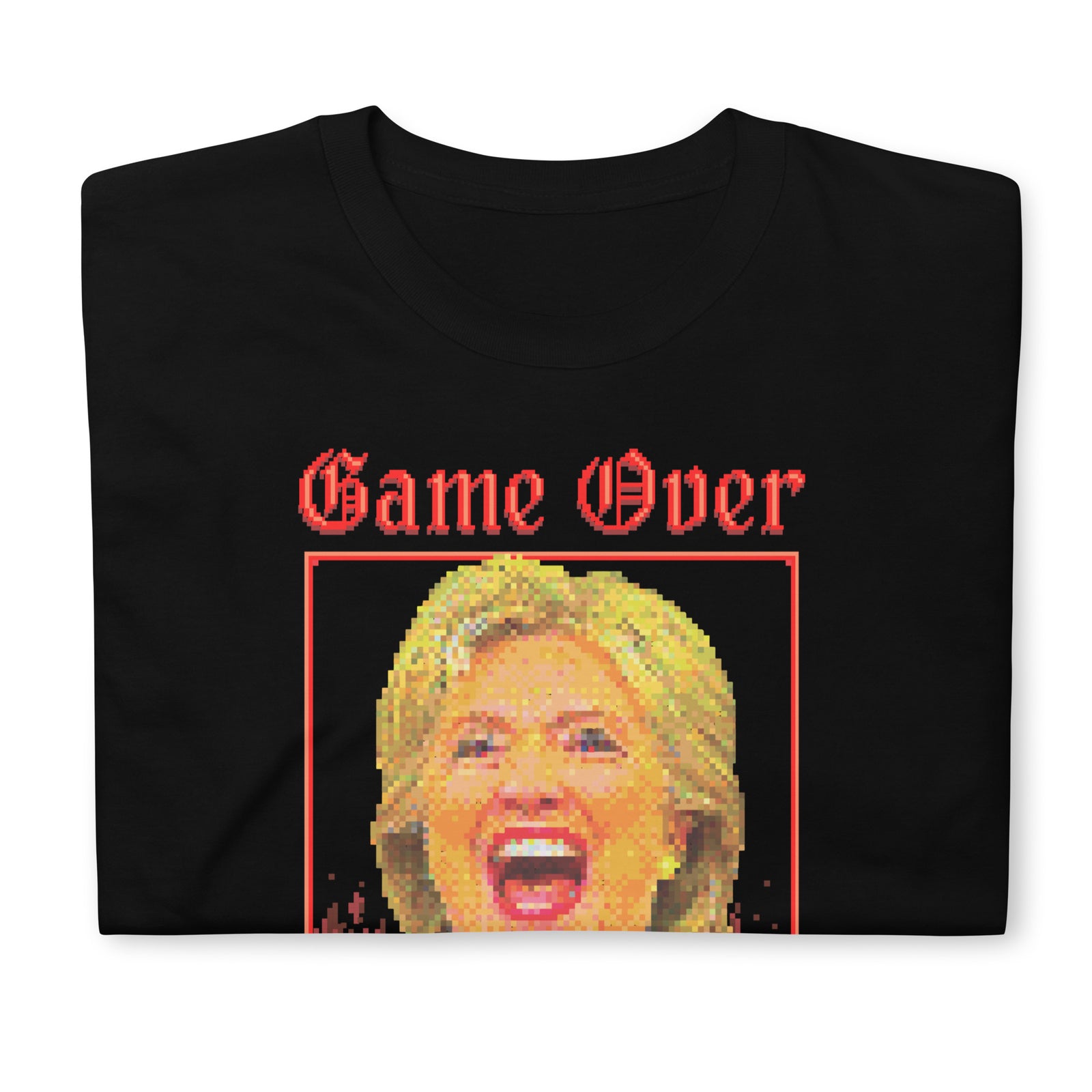 Game Over You Died Hillary 8-Bit Pixel Art T-Shirt