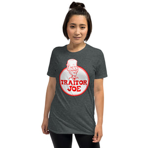 Traitor Joe Biden Short-Sleeve Unisex T-Shirt