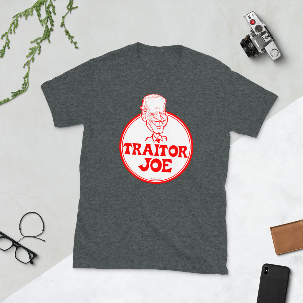 Traitor Joe Biden Short-Sleeve Unisex T-Shirt
