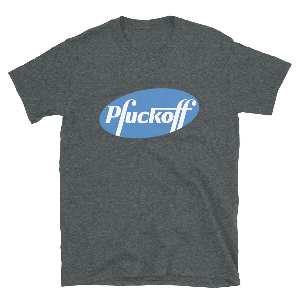 Pfuckoff Short-Sleeve Unisex T-Shirt