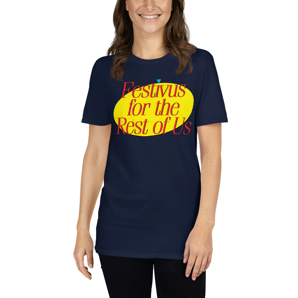 Festivus for the Rest of UsT-Shirt