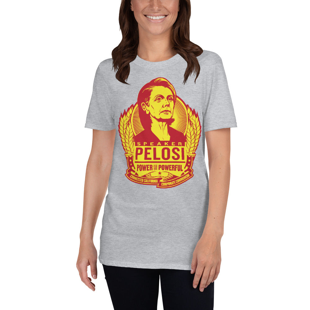 Pelosi Power for the Powerful Short-Sleeve Unisex T-Shirt