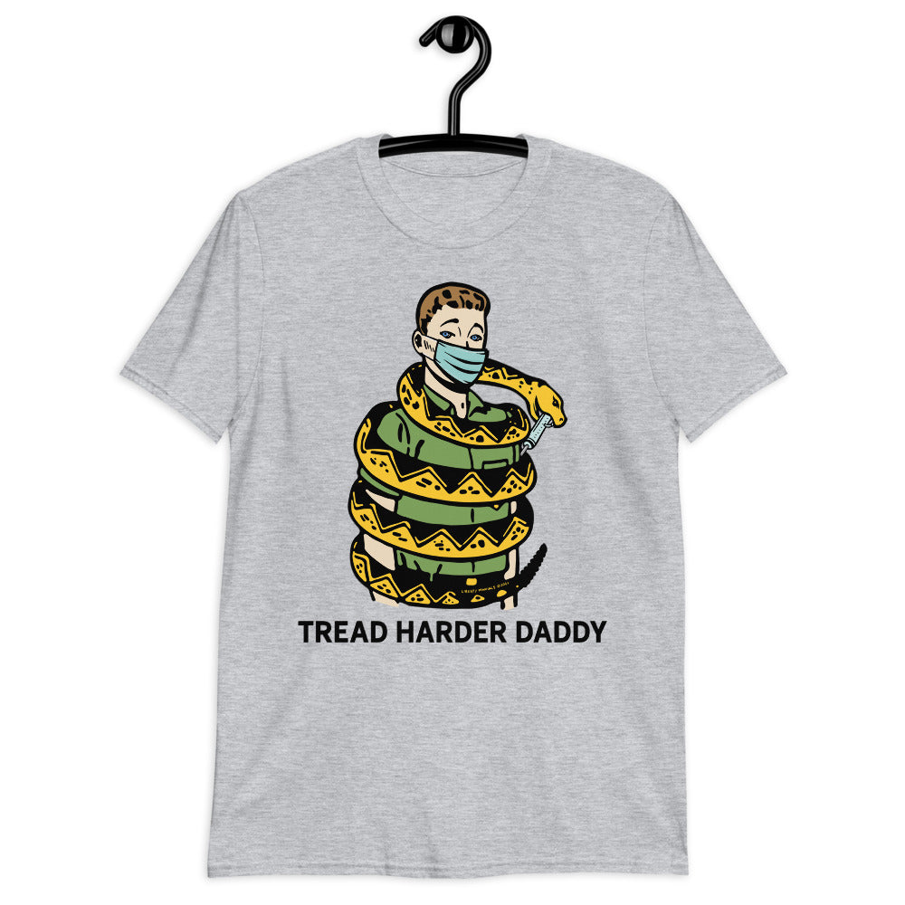 Tread Harder Daddy Short-Sleeve Unisex T-Shirt