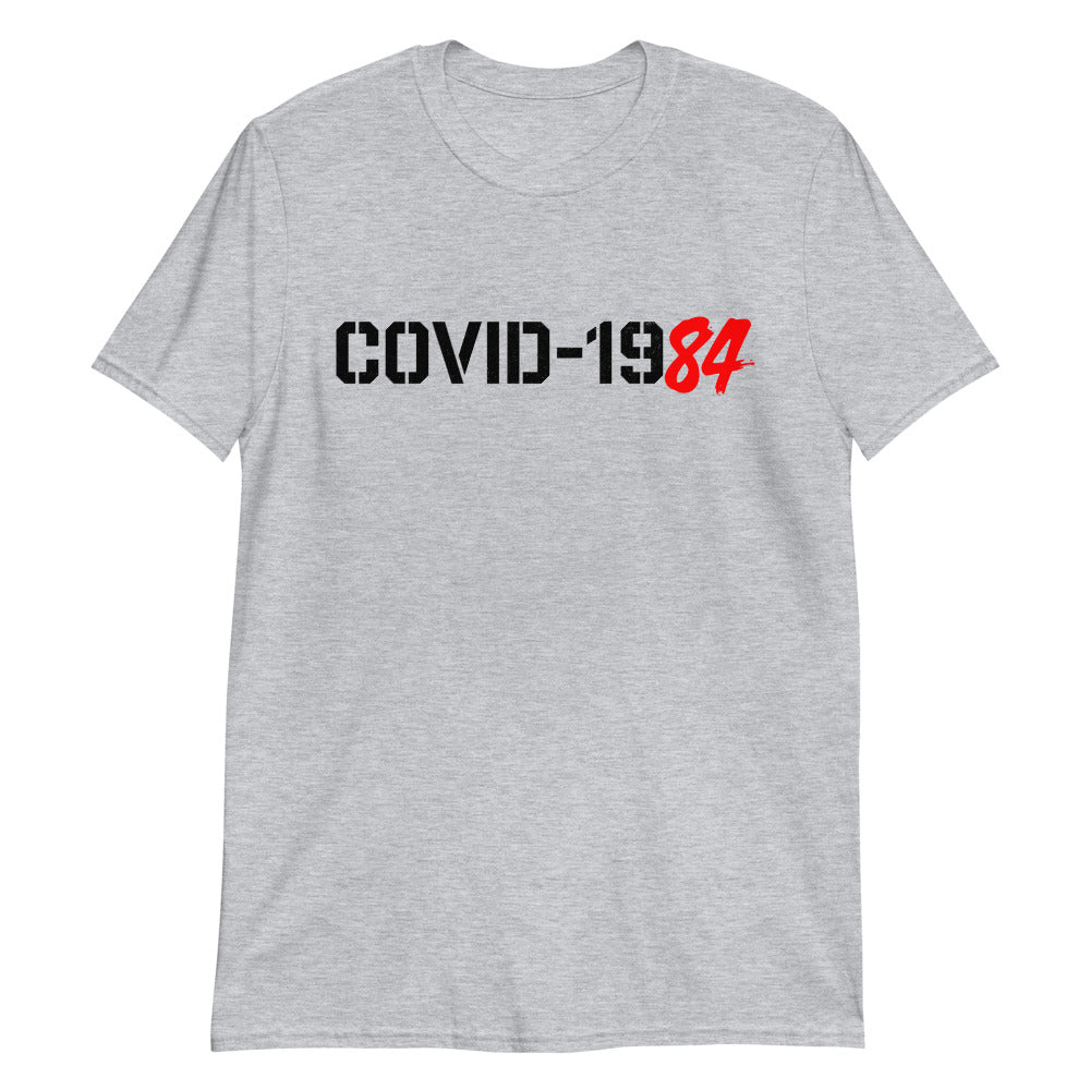 COVID-1984 Short-Sleeve Unisex T-Shirt