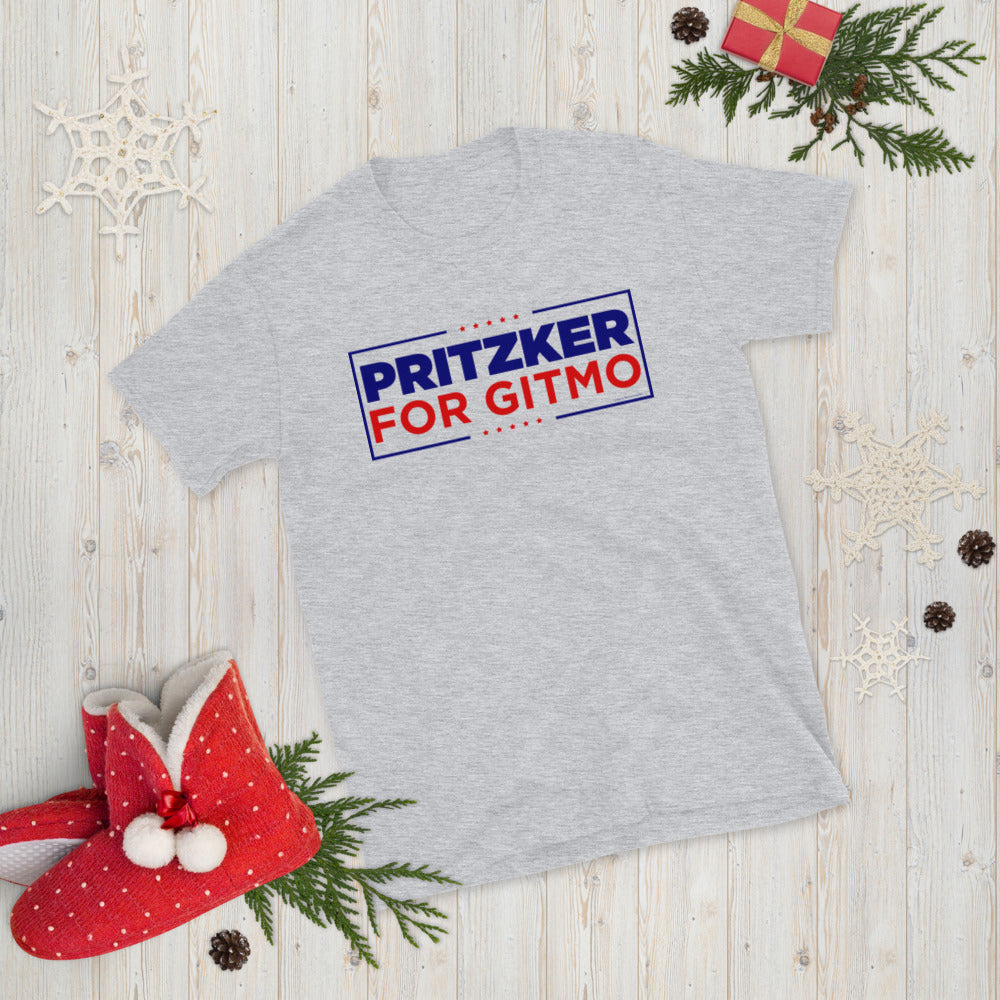 Pritzker for GITMO Guantanamo Bay T-Shirt
