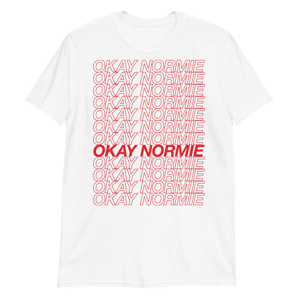 Okay Normie Short-Sleeve Unisex T-Shirt
