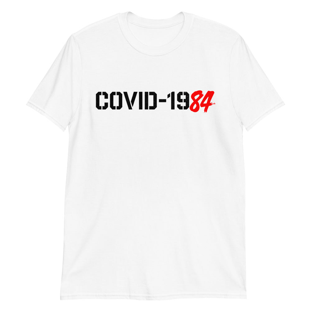 COVID-1984 Short-Sleeve Unisex T-Shirt