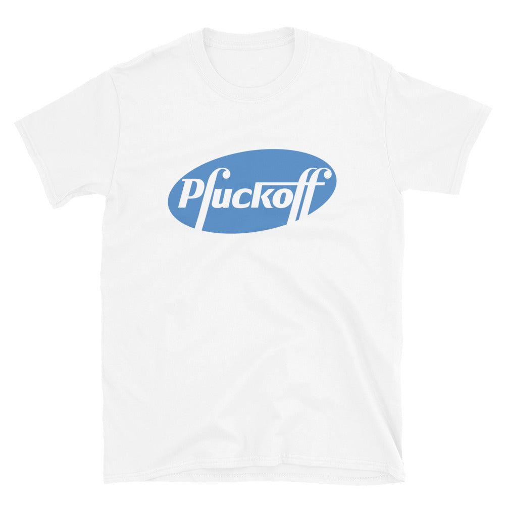 Pfuckoff Short-Sleeve Unisex T-Shirt
