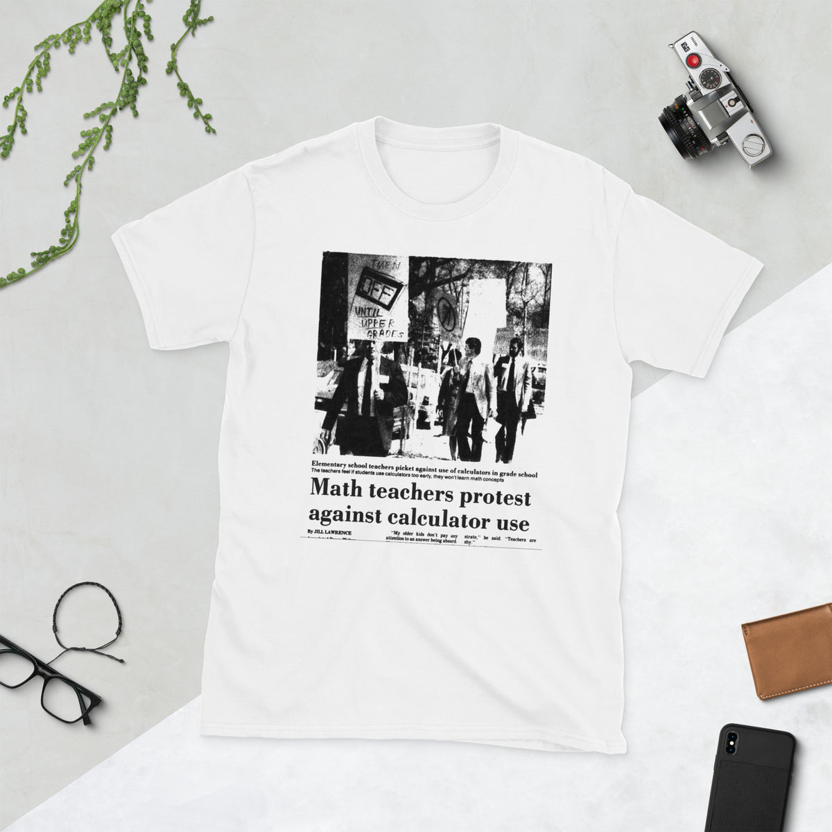 Math Teachers Protest Calculator Use T-Shirt