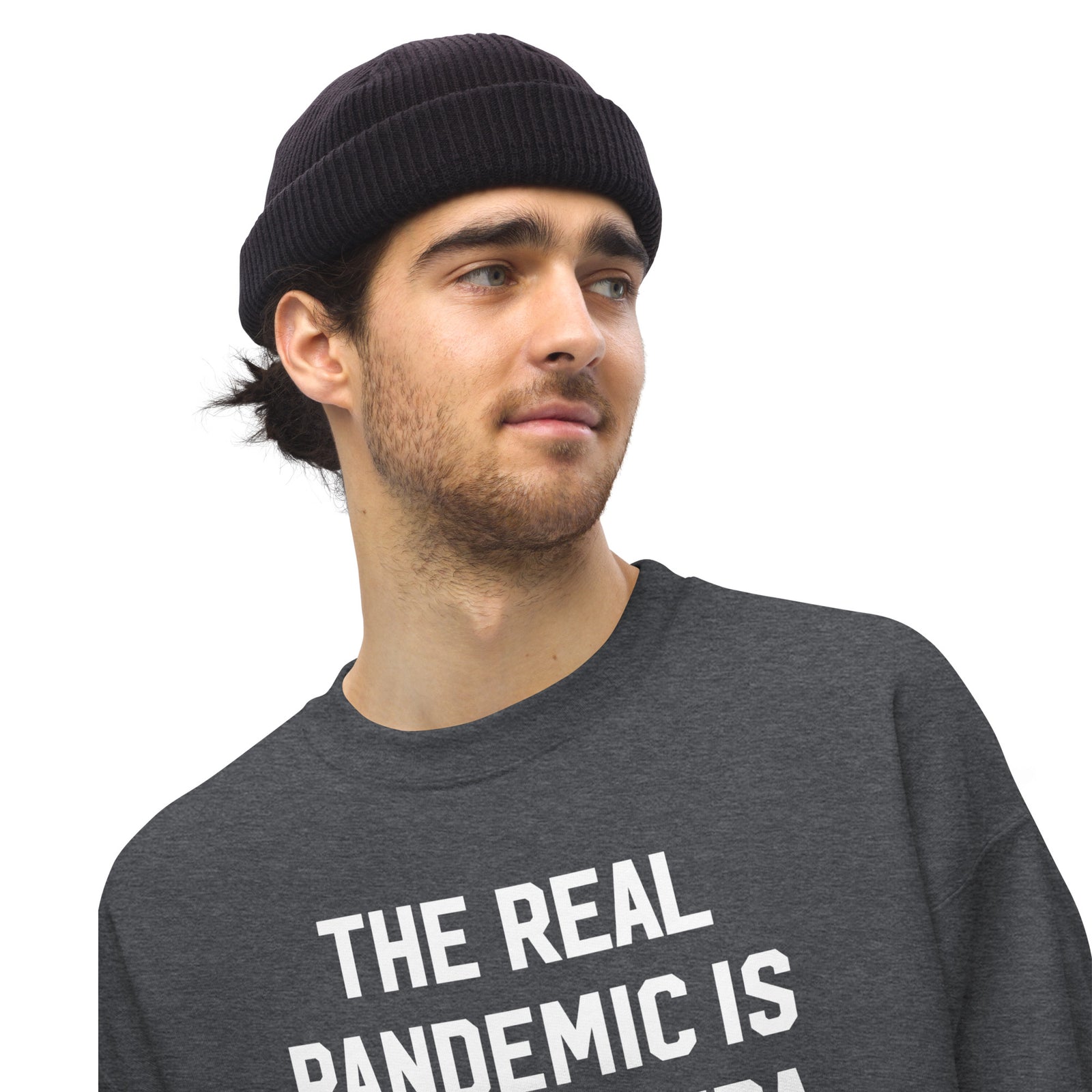 The Real Pandemic Is Propaganda Crewneck Sweatshirt