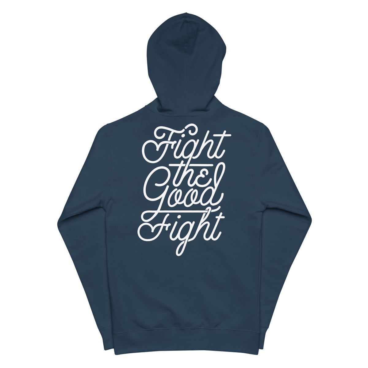 Fight the Good Fight Unisex  Zip Hoodie