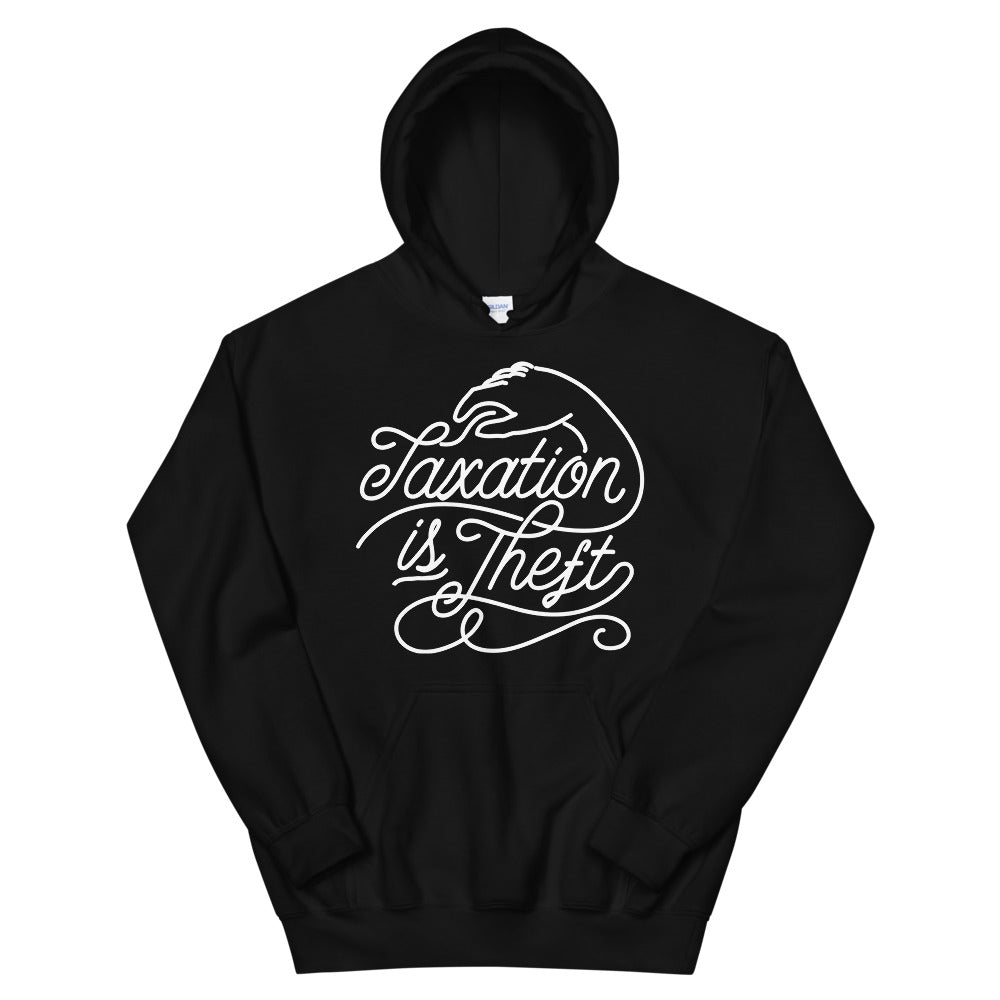Taxation is Theft Pullover Unisex Hoodie
