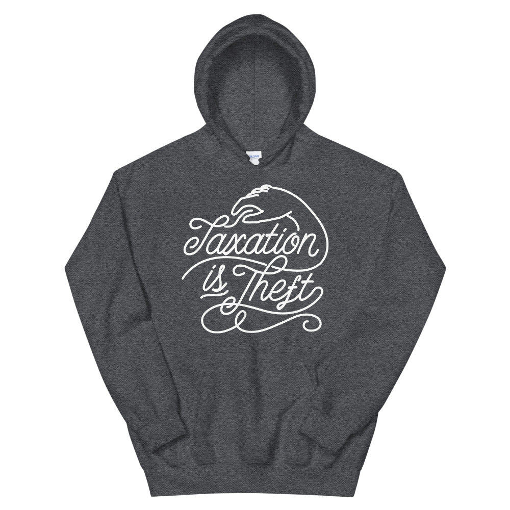 Taxation is Theft Pullover Unisex Hoodie
