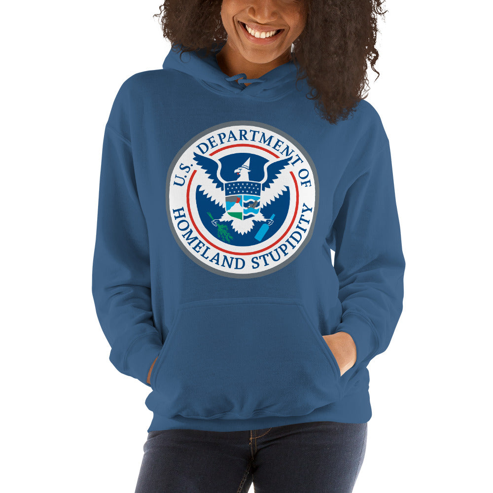 Department of Homeland Stupidity Unisex Hoodie