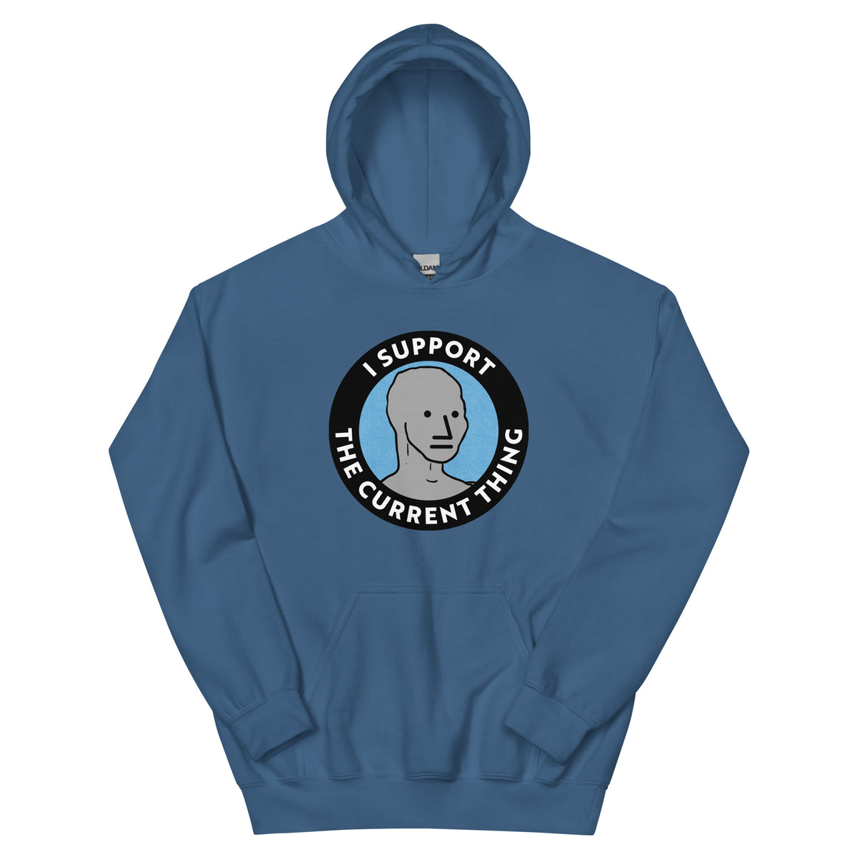 I Support the Current Thing NPC Unisex Hoodie