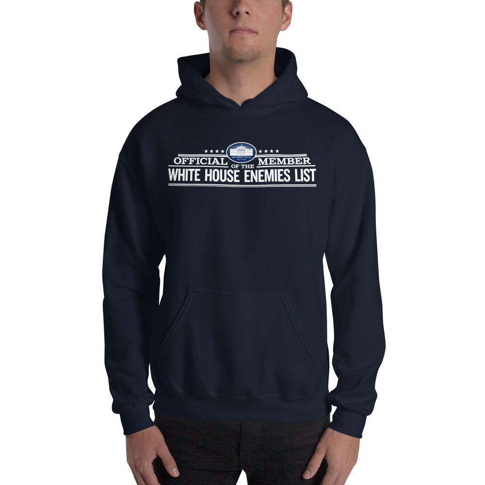 Proud Member of the White House Enemies List Unisex Hoodie
