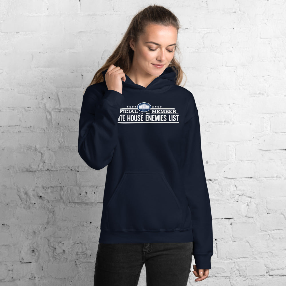 Proud Member of the White House Enemies List Unisex Hoodie