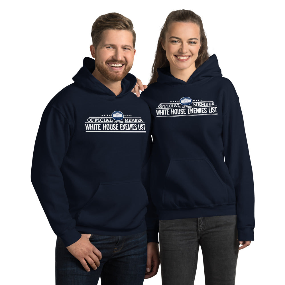 Proud Member of the White House Enemies List Unisex Hoodie