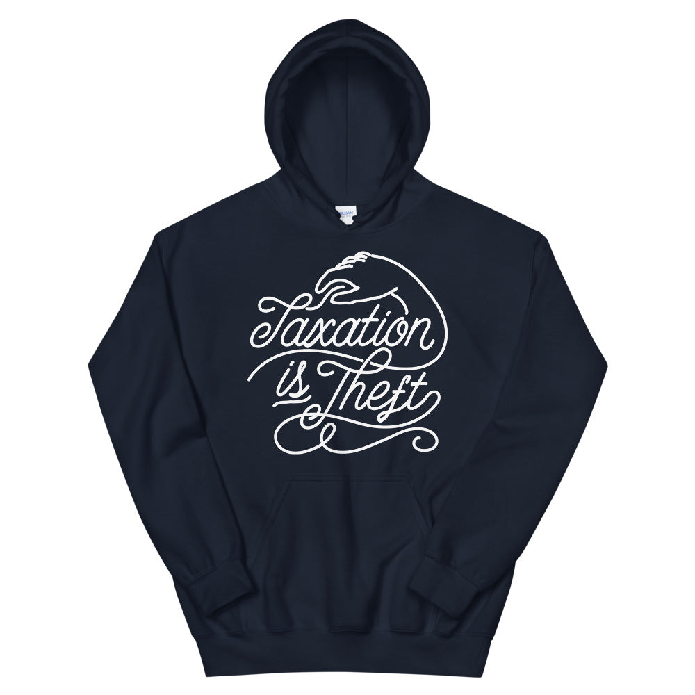 Taxation is Theft Pullover Unisex Hoodie