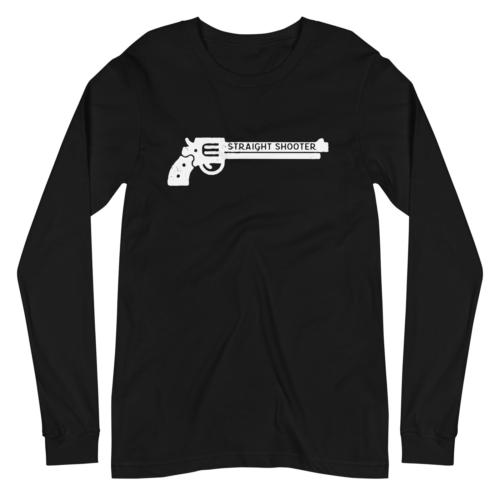Straight Shooter Long Sleeve T-Shirt