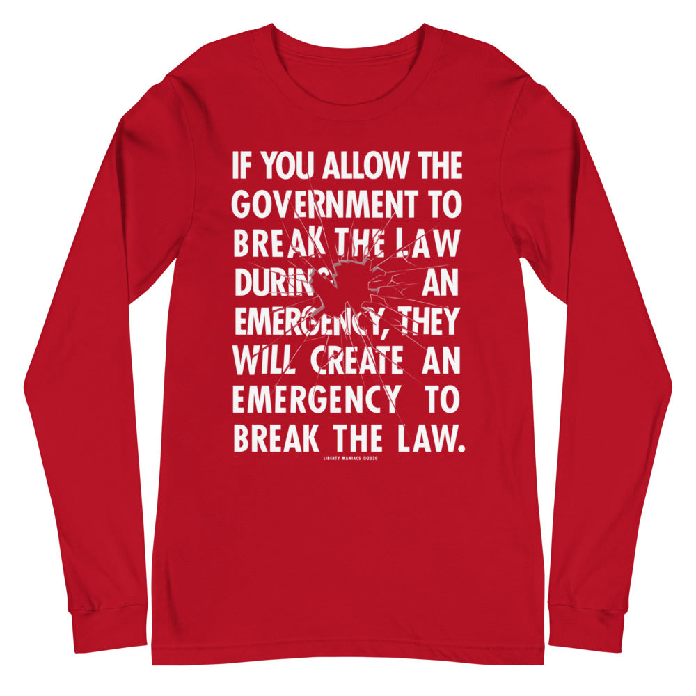 Government Emergency Unisex Long Sleeve Tee