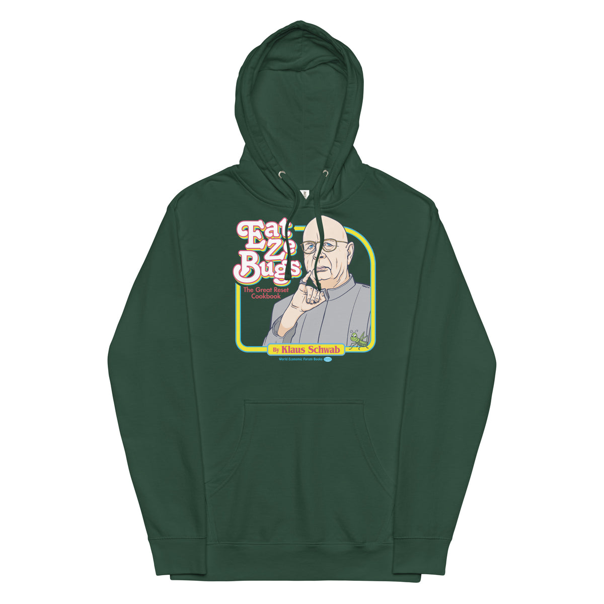 Eat Ze Bugs Great Reset Cookbook with Klaus Unisex Hoodie