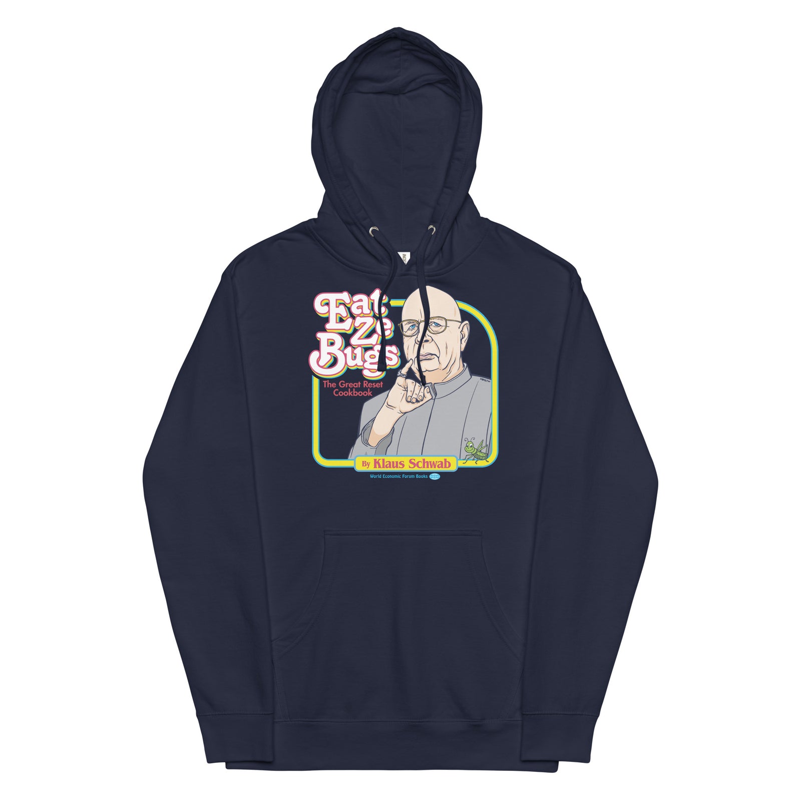 Eat Ze Bugs Great Reset Cookbook with Klaus Unisex Hoodie