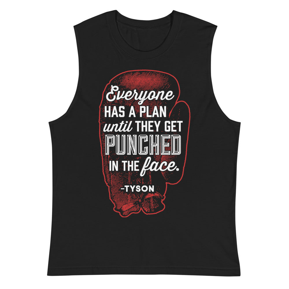 Plans &amp; Punches Tyson Quote Muscle Shirt