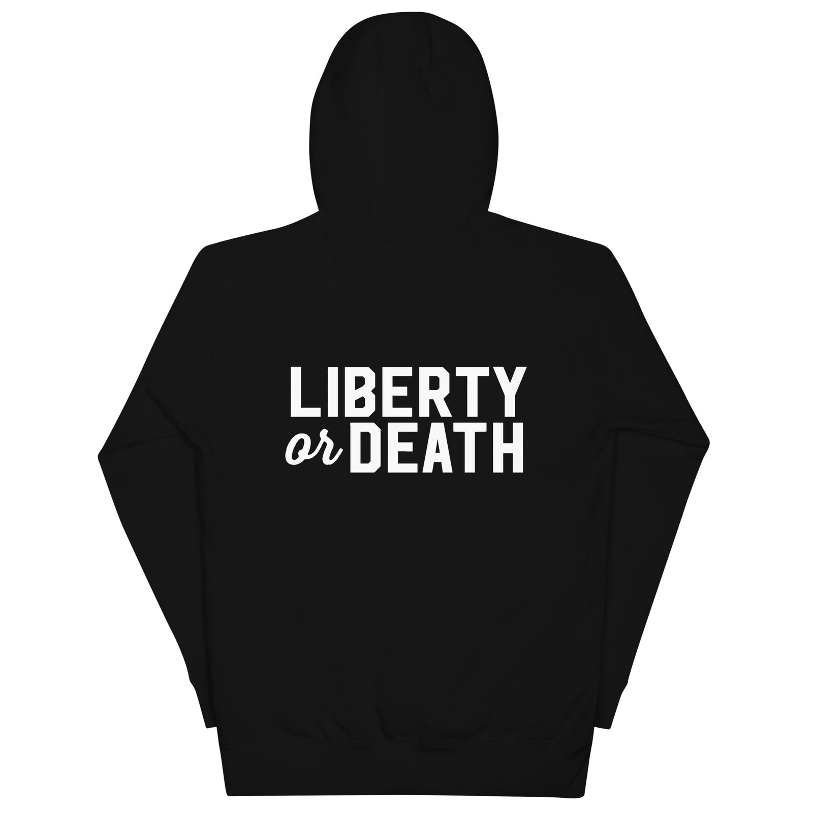 Liberty Or Death Liberty Maniacs Hoodie