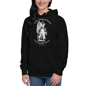 I Prefer Dangerous Freedom Jefferson Quote Pullover Unisex Hoodie