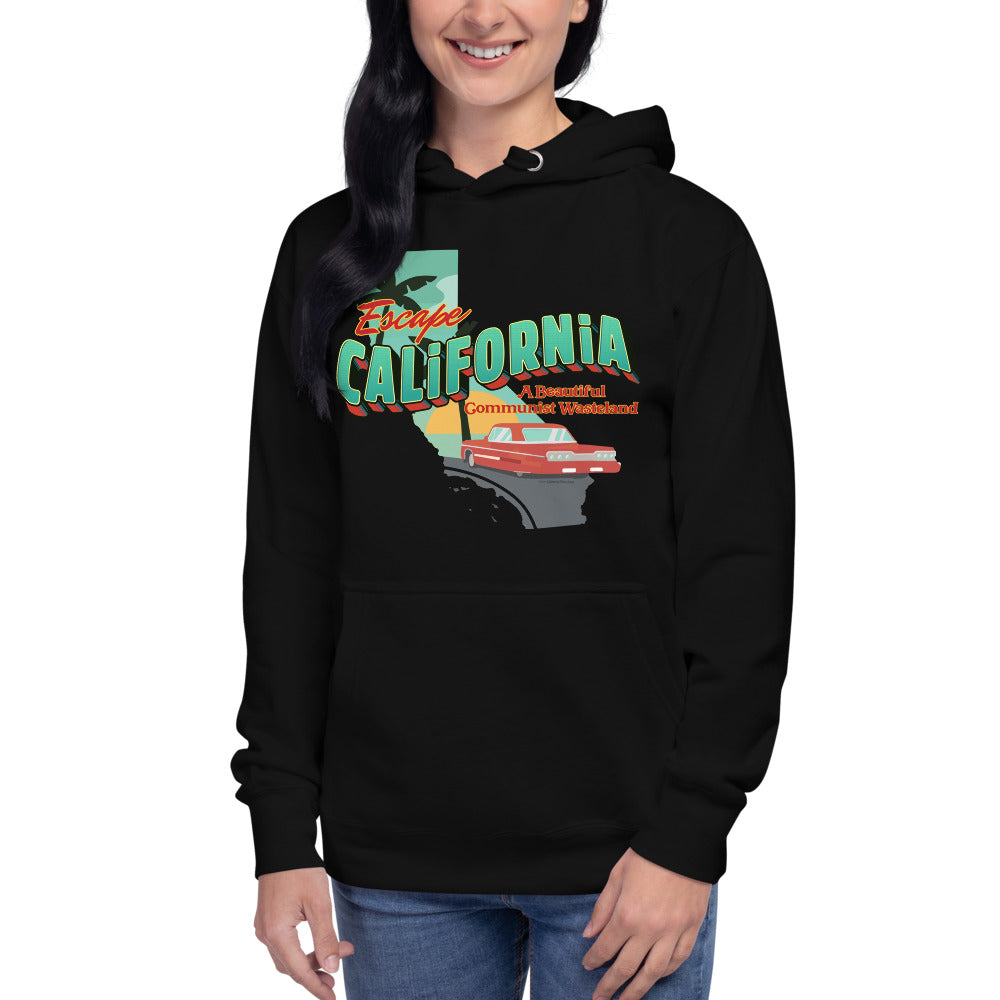 Escape California A Beautiful Communist Wasteland Unisex Hoodie